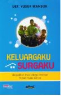 KELUARGAKU SURGAKU