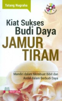 KIAT SUKSES BUDI DAYA JAMUR TIRAM
