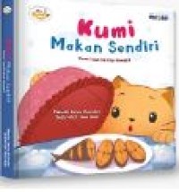 KUMI MAKAN SENDIRI