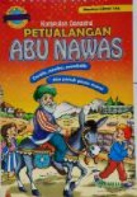 KUMPULAN DONGENG PETUALANGAN ABU NAWAS