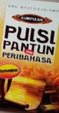 KUMPULAN PUISI PANTUN DAN PERIBAHASA