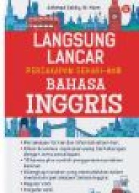 LANGSUNG LANCAR PERCAKAPAN SEHARI HARI BAHASA INGGRIS