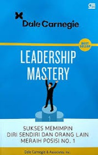 LEADERSHIP MASTERY