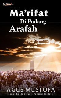 MA'RIFAT DI PADANG ARAFAH