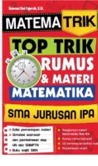 MATEMA TRIK TOP TRIK RUMUS & MATERI MATEMATIKA SMA JURUSAN IPA