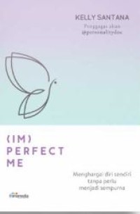(IM) PERFECT ME