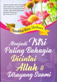 Image of MENJADI ISTRI PALING BAHAGIA DICINTAI ALLAH & DISAYANG SUAMI