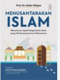MENUSANTARAKAN ISLAM