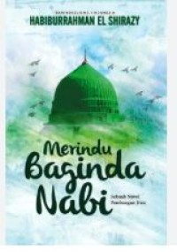 MERINDU BAGINDA NABI