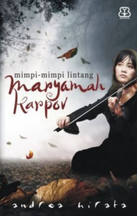 Mimpi-mimpi lintang : maryamah karpov