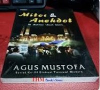 MITOS & ANEKDOT : DISEKITAR UMAT ISLAM