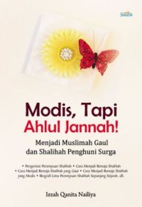 MODIS , TAPI AHLUL JANNAH
