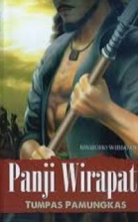 PANJI WIRAPATI : TUMPAS PAMUNGKAS