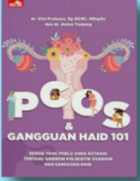 PCOS dan Gangguan Haid 101