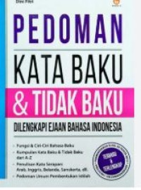 PEDOMAN KATA BAKU DAN TIDAK BAKU