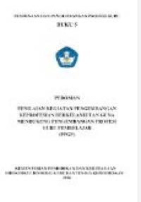 PEMBINAAN DAN PENGEMBANGAN PROFESI GURU BUKU 5