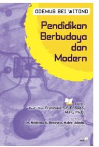 Pendidikan Berbudaya Dan Modern