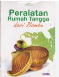 PERALATAN RUMAH TANGGA DARI BAMBU