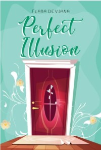 PERFECT ILLUSION