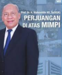 PERJUANGAN DI ATAS MIMPI
