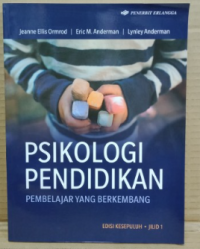 PSIKOLOGI PENDIDIKAN PEMBELAJAR YANG BERKEMBANG