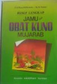 RESEP LENGKAP JAMU DAN OBAT KUNO MUJARAB