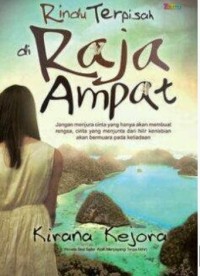 Rindu terpisah di Raja Ampat