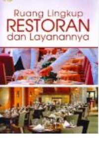 RUANG LINGKUP RESTORAN DAN LAYANANNYA