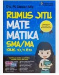 RUMUS JITU MATEMATIKA SMA / MA KELAS 10 , 11 & 12