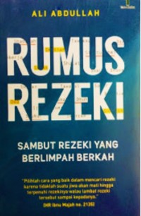 RUMUS REZEKI : SAMBUT REZEKI YANG BERLIMPAH BERKAH