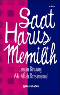 SAAT HARUS MEMILIH