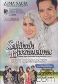 SAKINAH BERSAMAMU , BELAJAR BIJAK BERUMAH TANGGA MELALUI CERITA