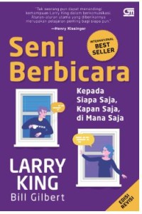 SENI BERBICARA KEPADA SIAPA SAJA, KAPAN SAJA DIMANA SAJA