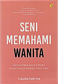 SENI MEMAHAMI WANITA