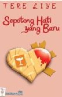 SEPOTONG HATI YANG BARU