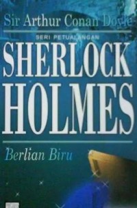 Seri Petualangan Sherlock Holmes; Berlian Biru