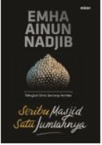 SERIBU MASJID SATU JUMLAHNYA