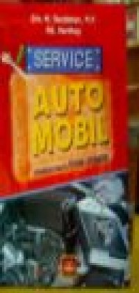 Service Auto Mobil Pengantar Praktis Teknik Otomotif
