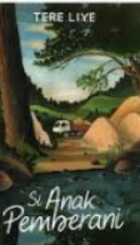 SI ANAK PEMBERANI