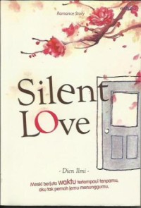SILENT LOVE