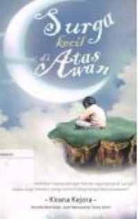 SURGA KECIL DIATAS AWAN