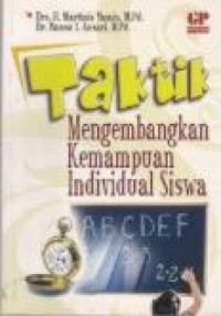 TAKTIK MENGEMBANGKAN KEMAMPUAN INDIVIDUAL SISWA
