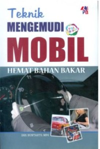 TEKNIK MNGEMUDI MOBIL HEMAT BHAN BAKAR