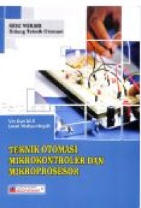 TEKNIK OTOMASI MIKROKONROLER DAN MIKROPROSESOR
