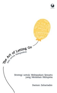 THE ART OF LETTING GO