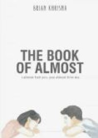 THE BOOK OF ALMOST