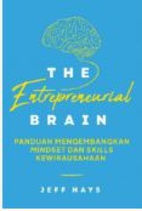 THE ENTERPRENEURIAL BRAIN