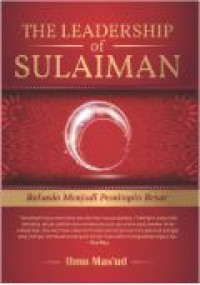 Image of THE LEADERSHIP OF SULAIMAN : RAHASIA MENJADI PEMIMPIN BESAR