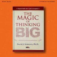 THE MAGIC OF THINKING BIG