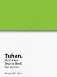 TUHAN,, MAAF KAMI SEDANG SIBUK ( SPECIAL EDITION)